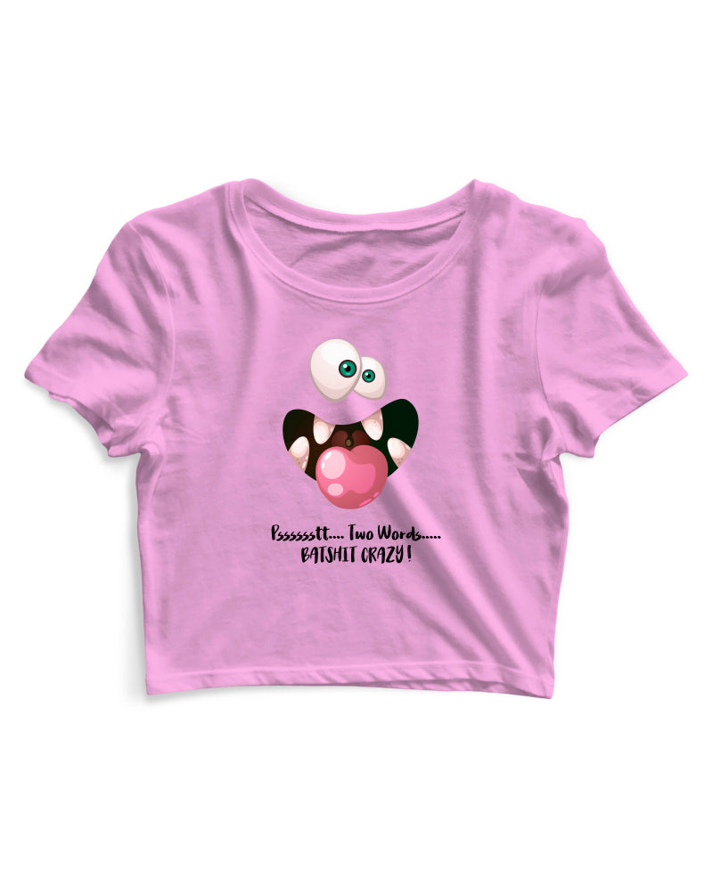 Batshit Crazy - Women's Crop Top