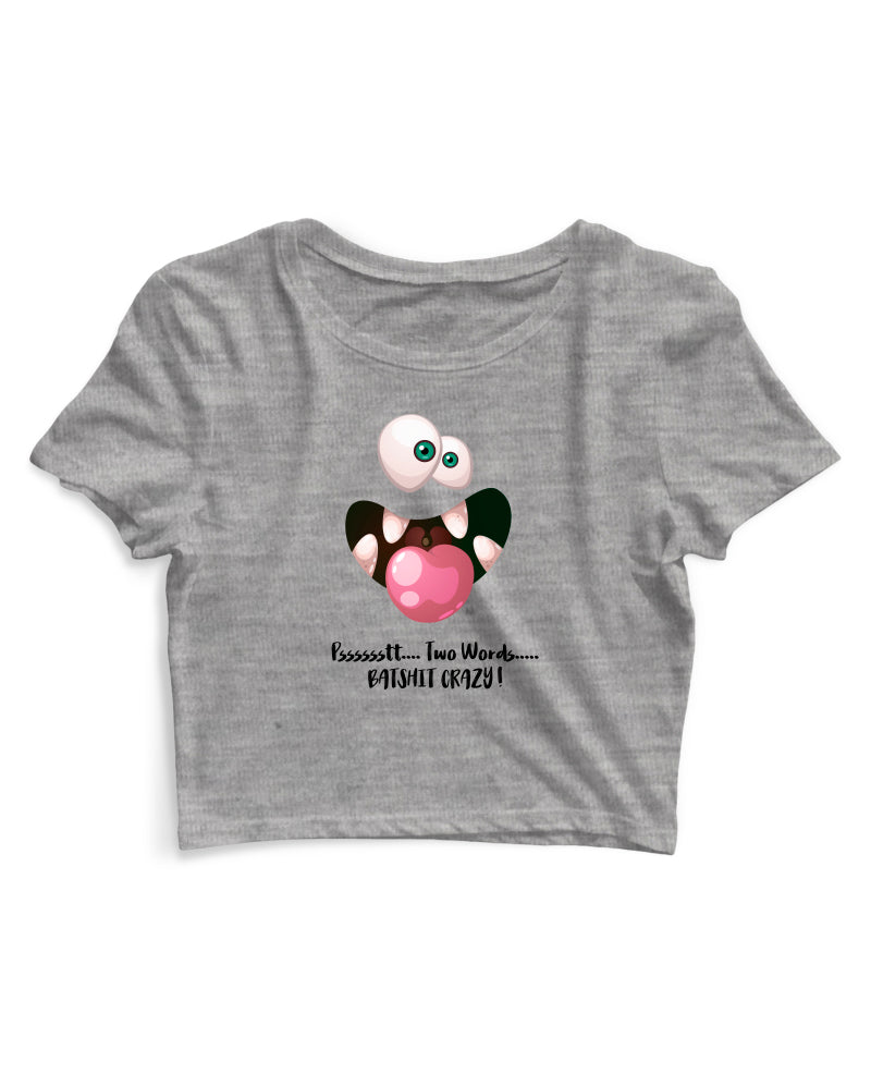 Batshit Crazy - Women's Crop Top