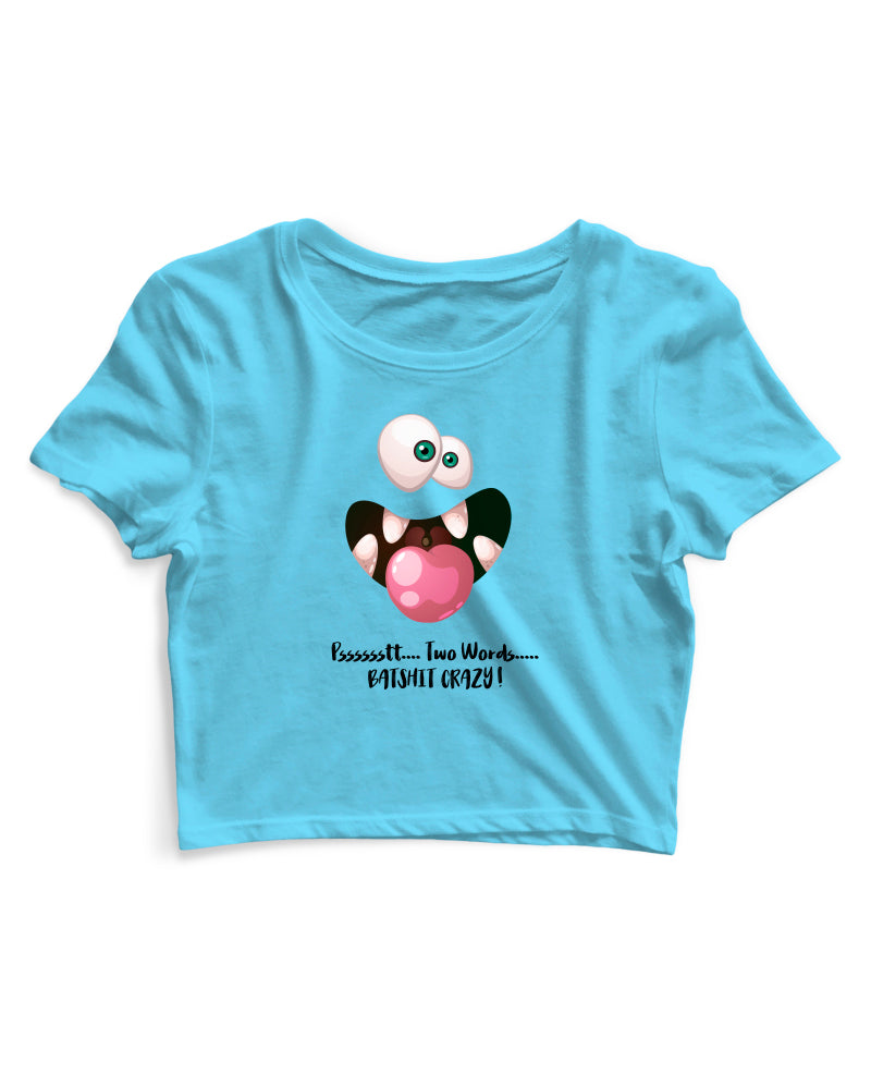 Batshit Crazy - Women's Crop Top