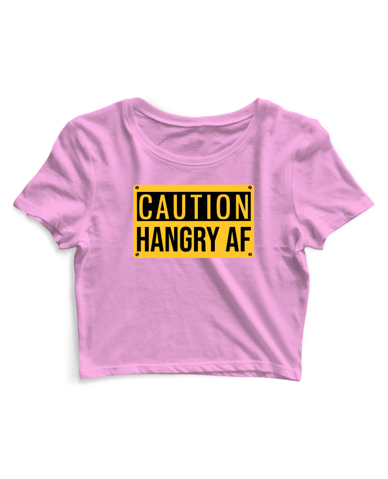 Caution Hangry AF - Women's Crop Top
