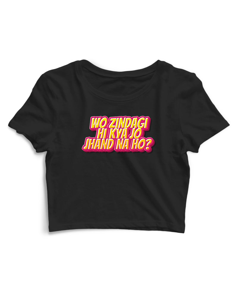 Jhand Zindagi - Women's Crop Top
