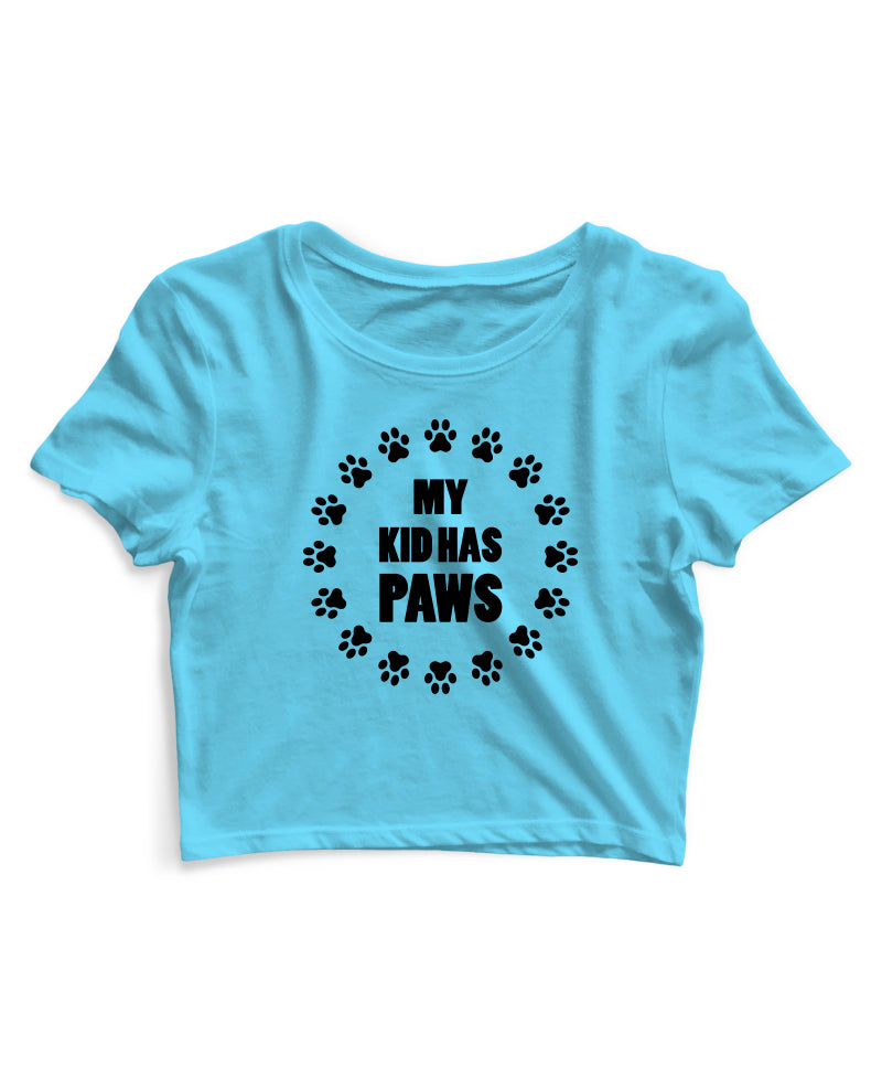 My Kid Has Paws - Women's Crop Top