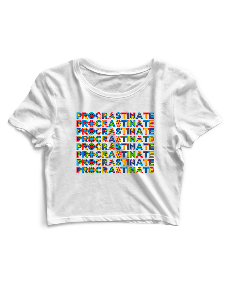 Procrastinate - Women's Crop Top