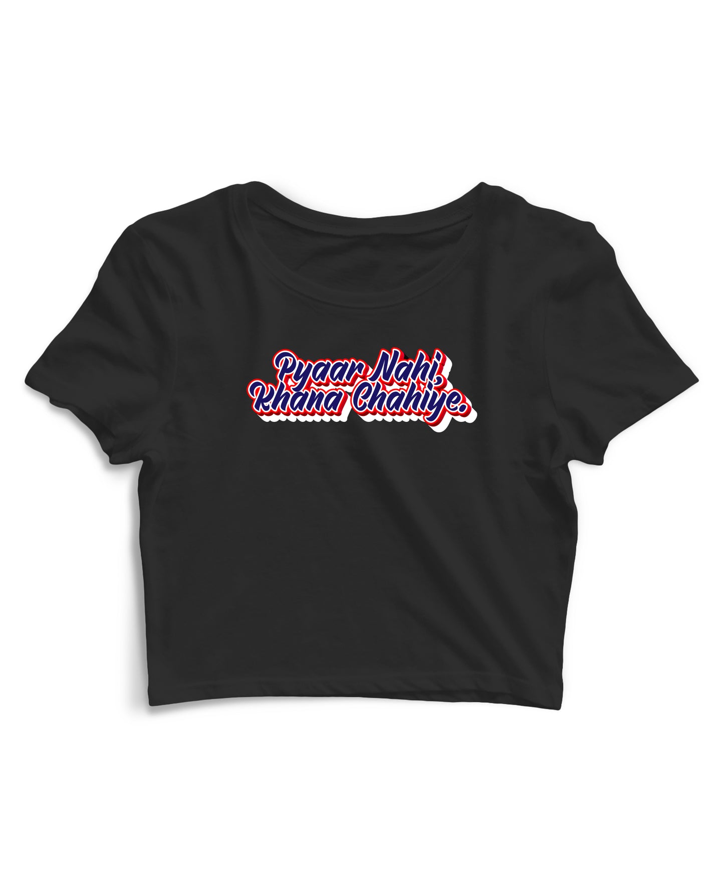 Pyaar Nahi Khana Chahiye - Women's Crop Top