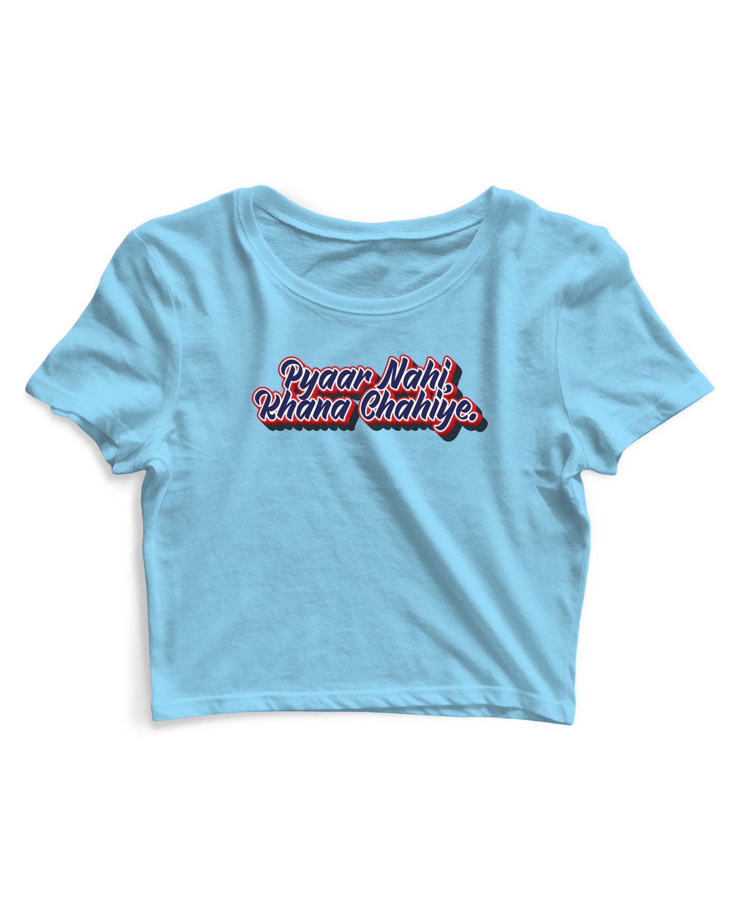 Pyaar Nahi Khana Chahiye - Women's Crop Top