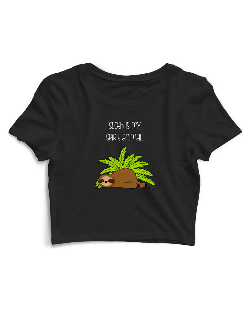 Sloth Is My Spirit Animal - Women's Crop Top