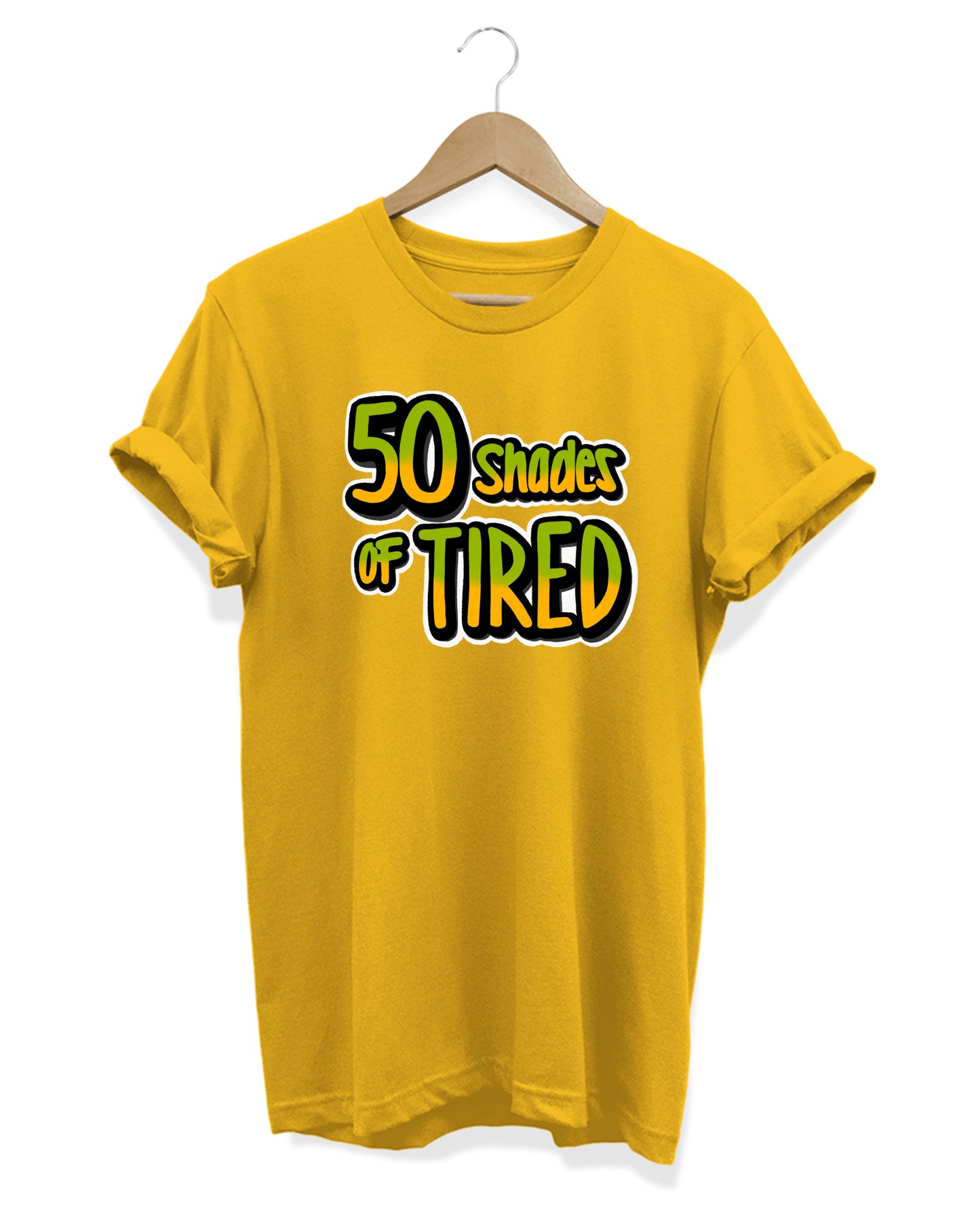 50 Shades Of Tired - Women's Baggy T-shirt