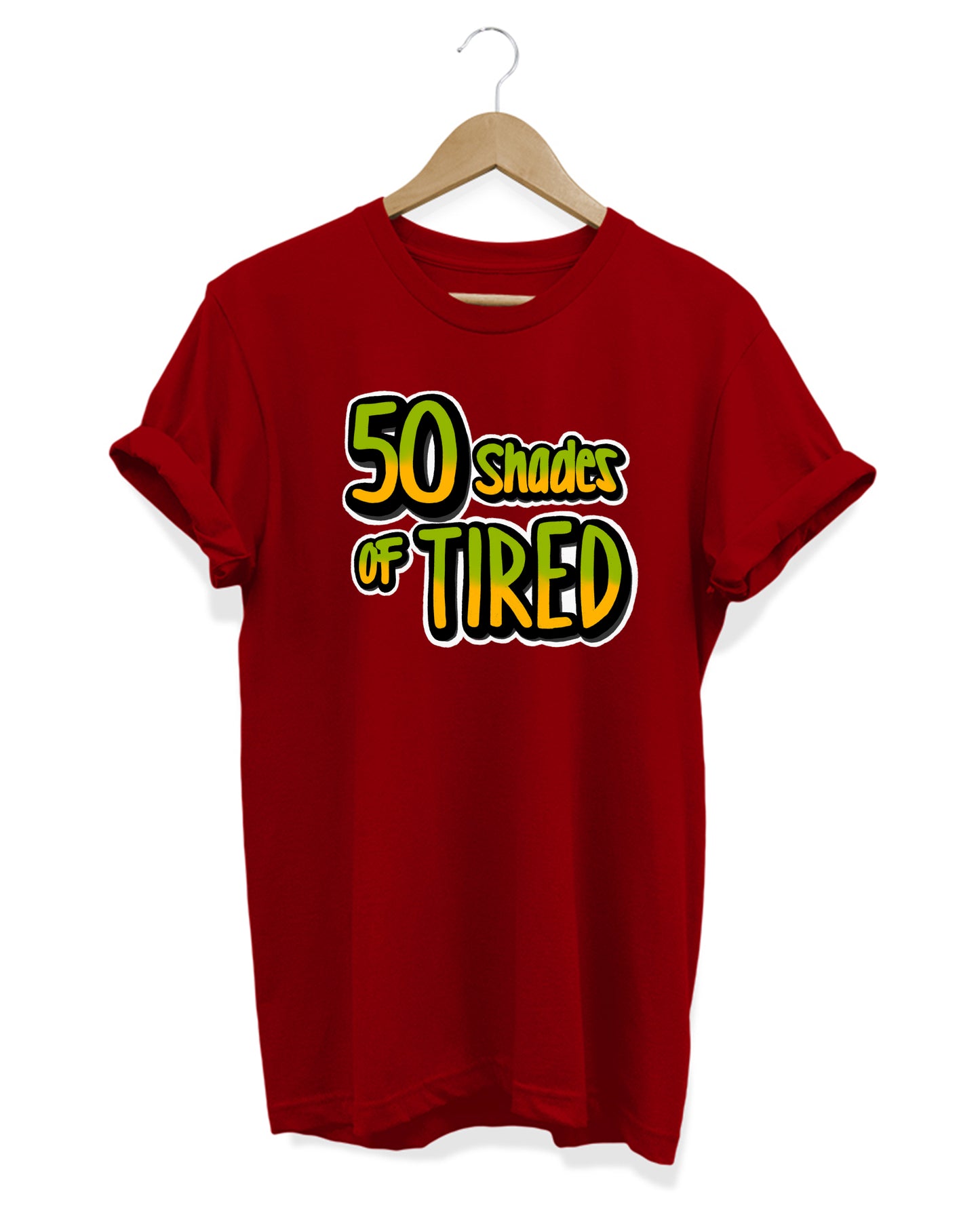 50 Shades Of Tired - Women's Baggy T-shirt