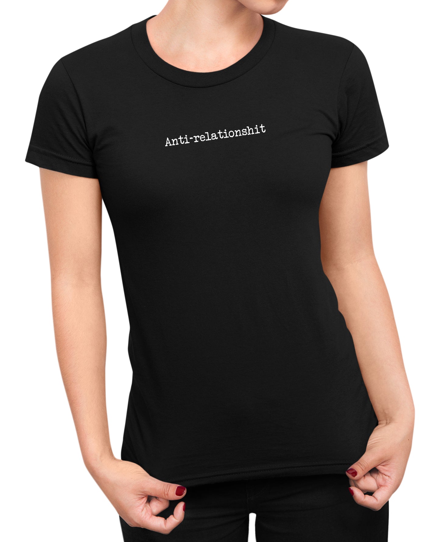 Anti-relationshit - Women's T-shirt