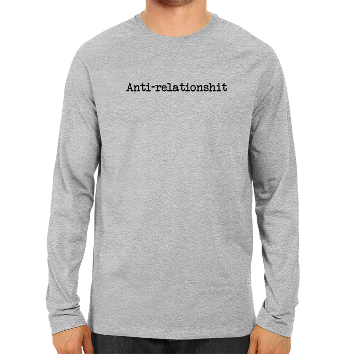 Anti-relationshit - Men's Full Sleeve T-shirt