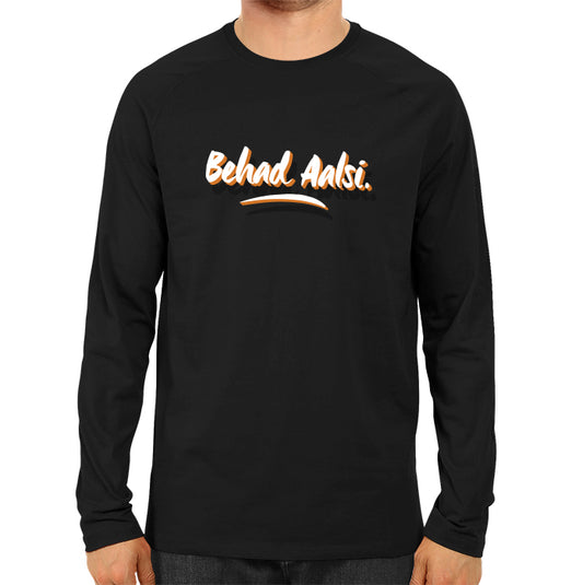 Behad Aalsi - Men's Full Sleeve T-shirt