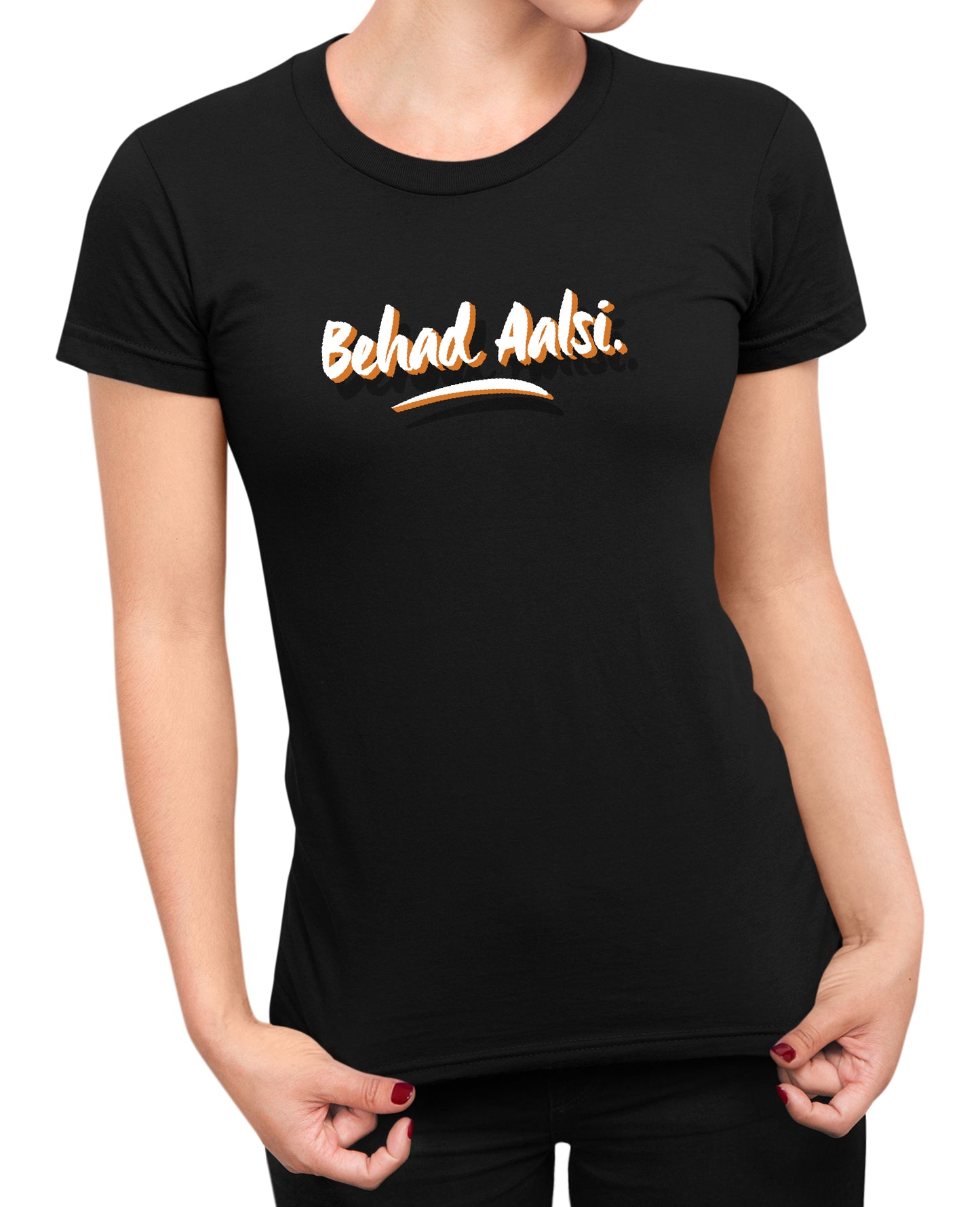 Behad Aalsi - Women's T-shirt