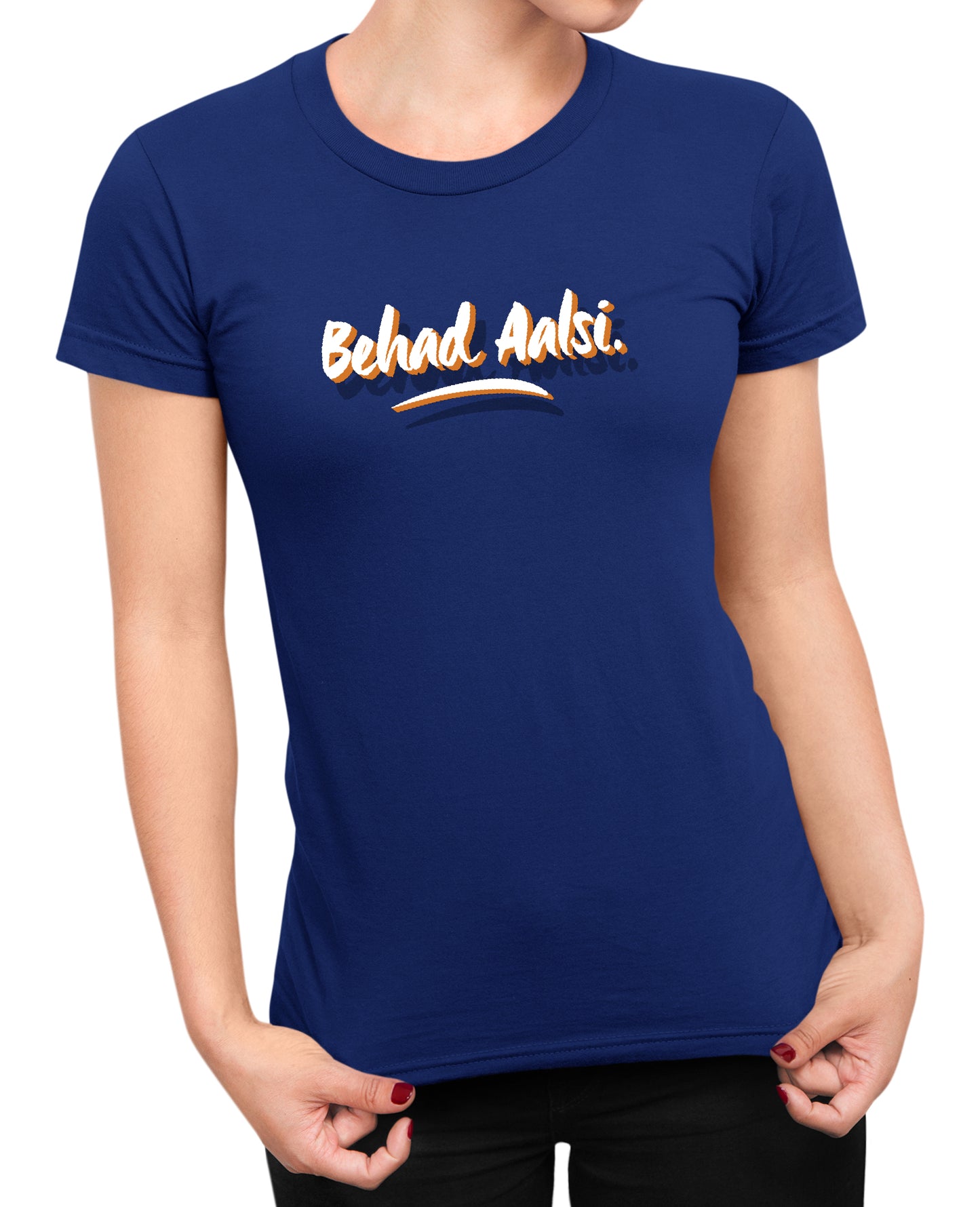 Behad Aalsi - Women's T-shirt