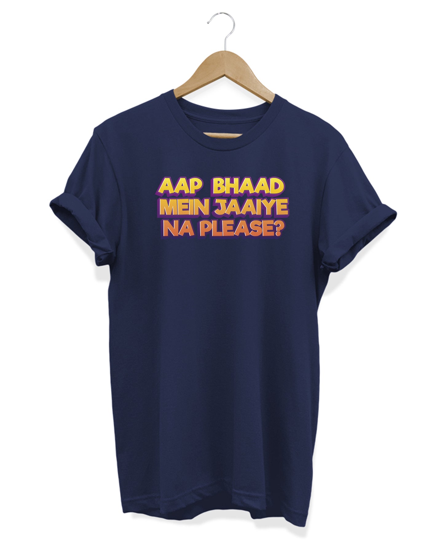 Bhaad Mein Jaiye Na Please - Women's Baggy T-shirt