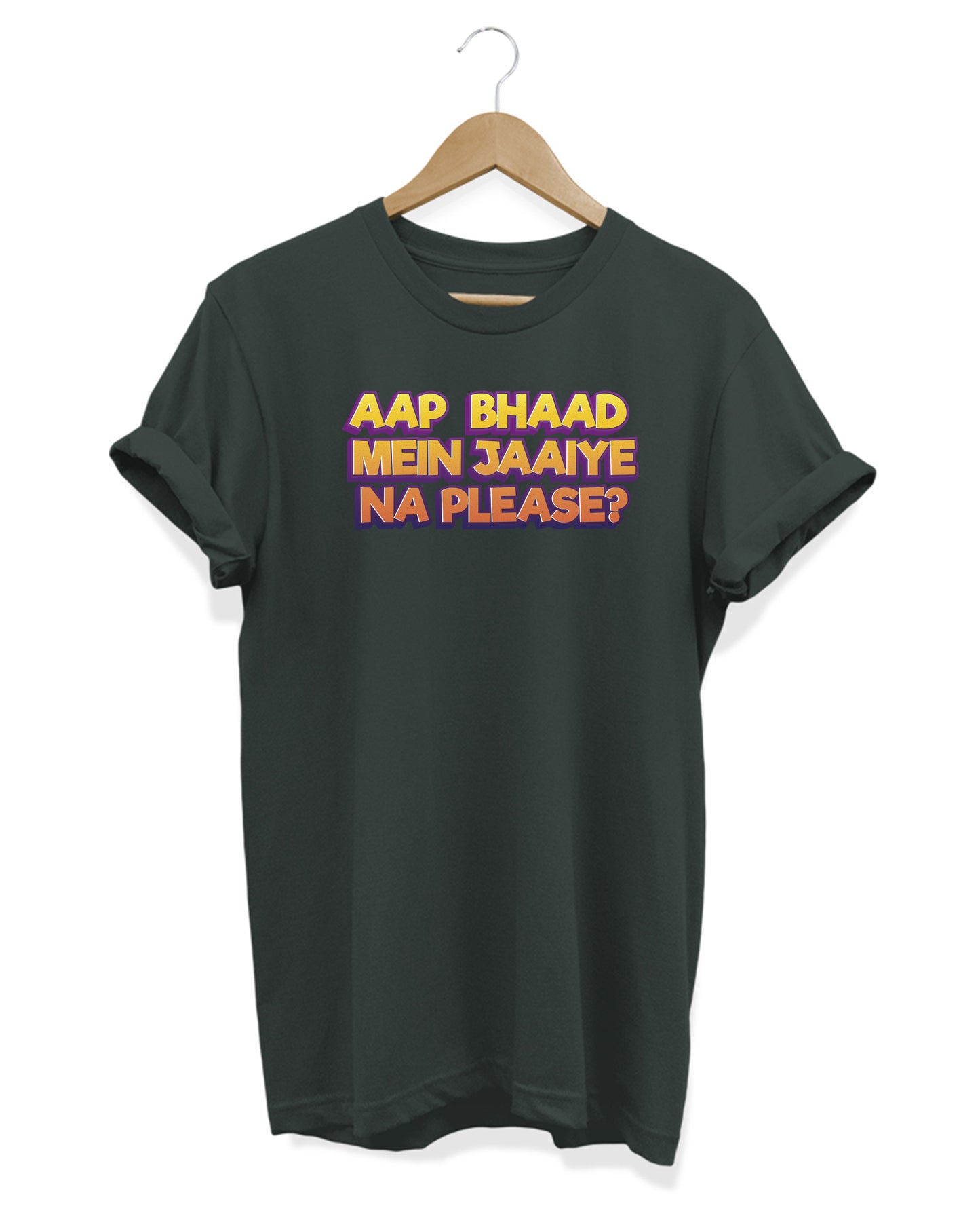 Bhaad Mein Jaiye Na Please - Women's Baggy T-shirt