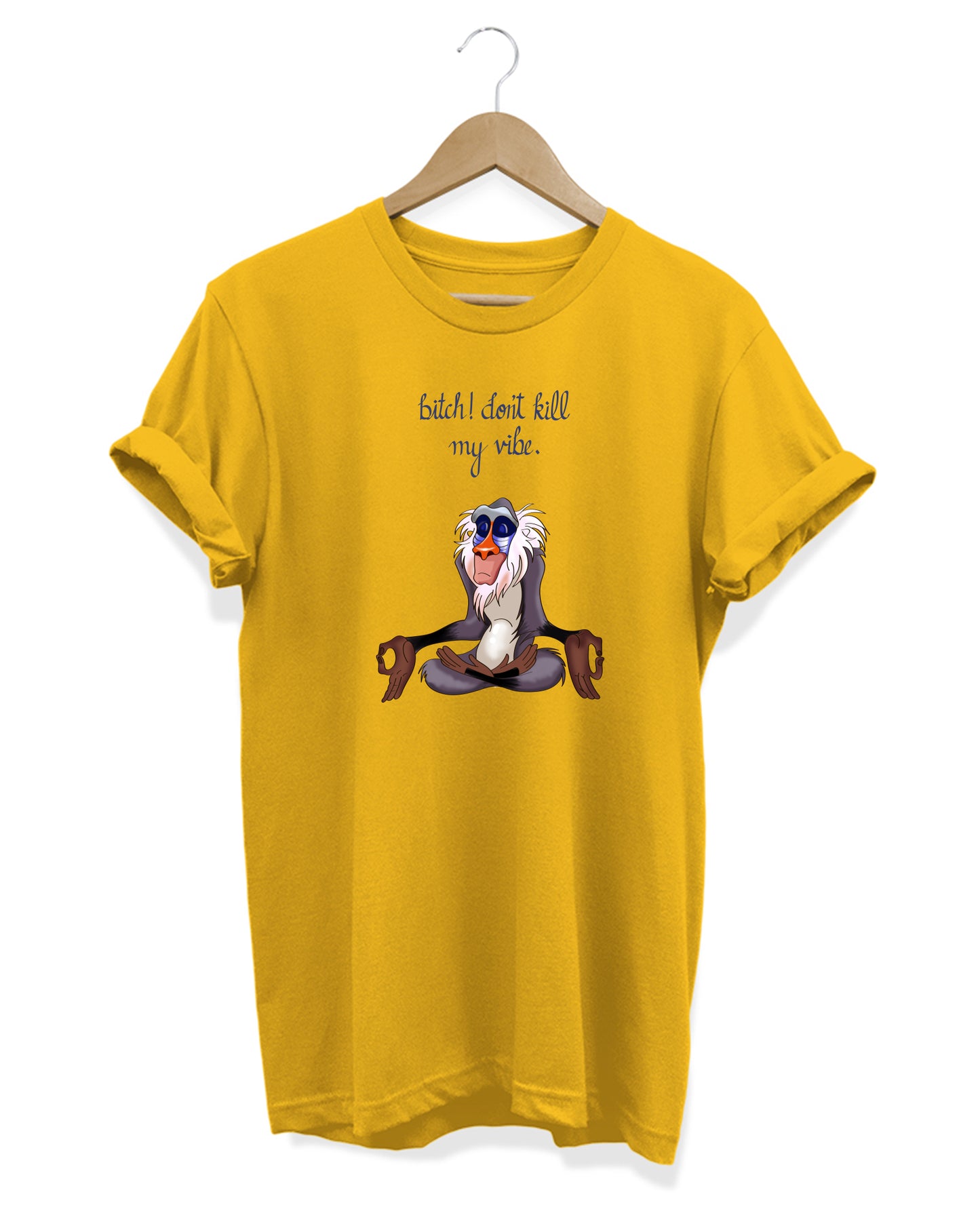 Bitch Dont Kill My Vibe - Women's Baggy T-shirt