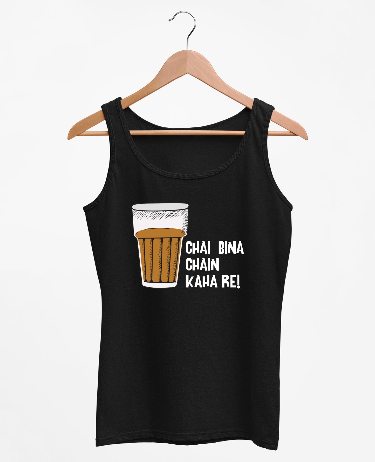 Chai Bina Chain Kaha Re - Women's Tank Top