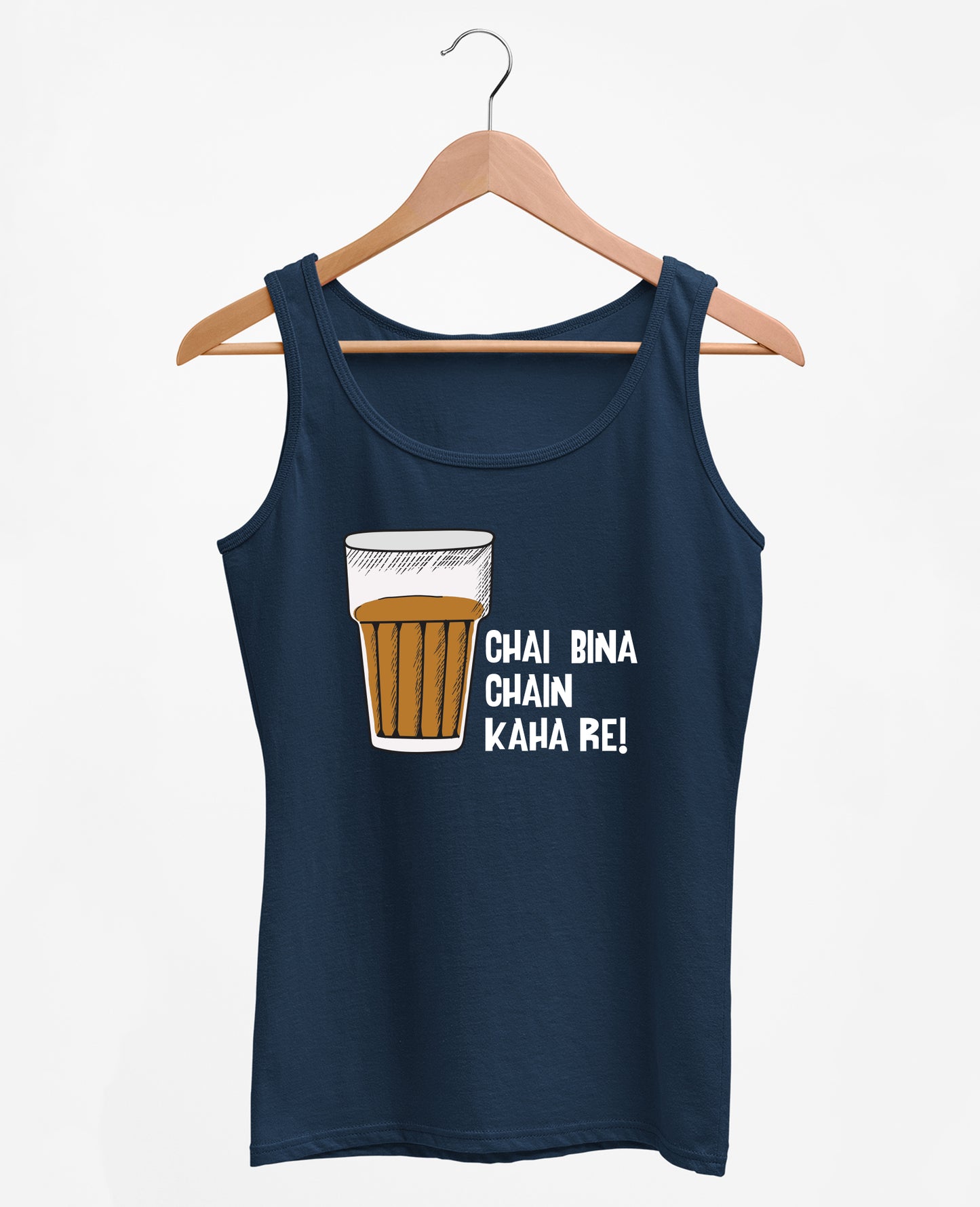 Chai Bina Chain Kaha Re - Women's Tank Top