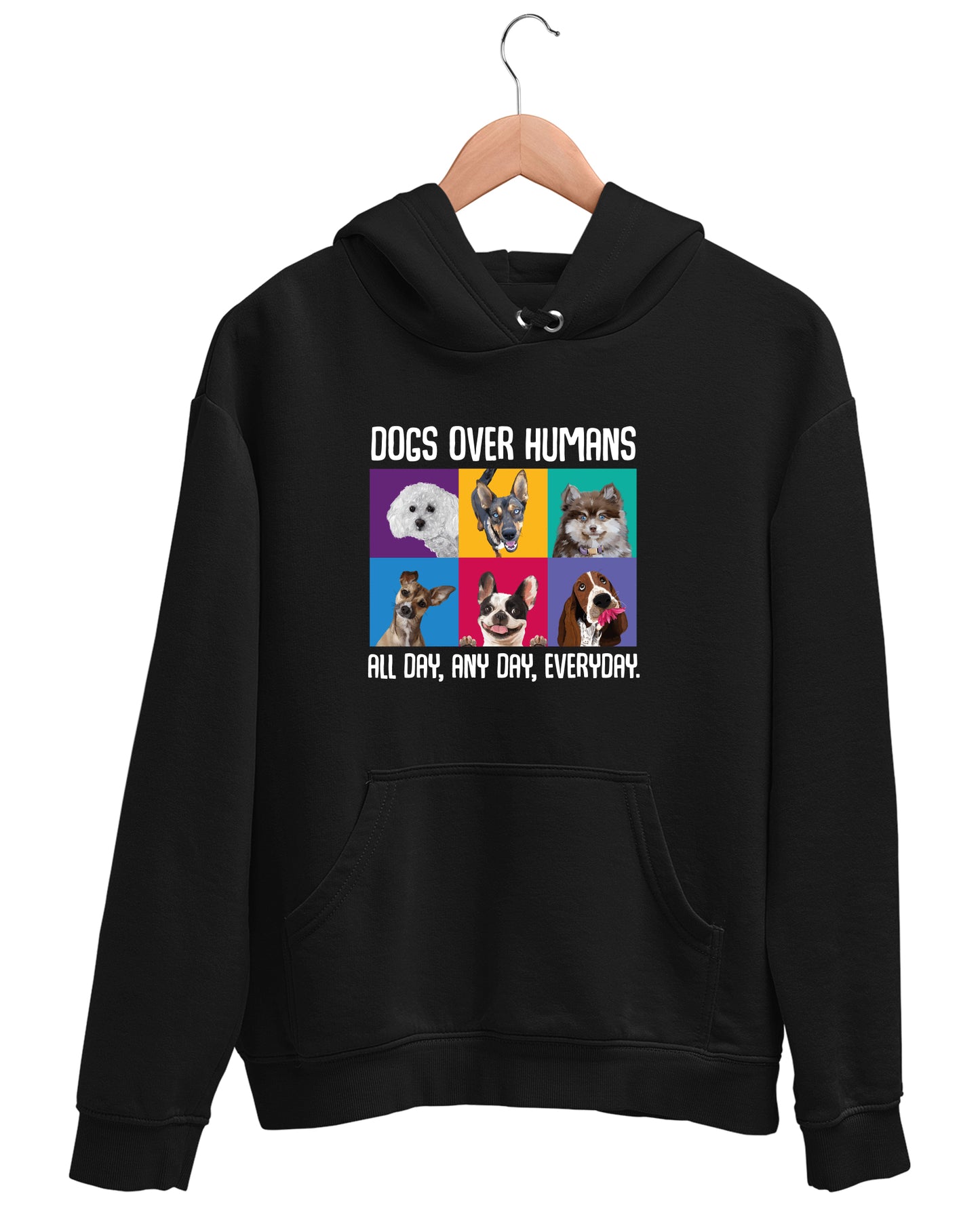Dogs Over Humans - Hoodie