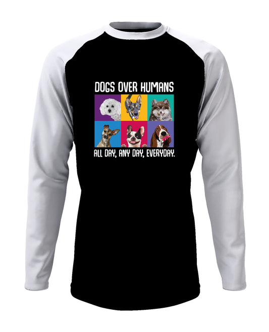 Dogs Over Humans - Men’s Full Sleeve Raglan T-shirt
