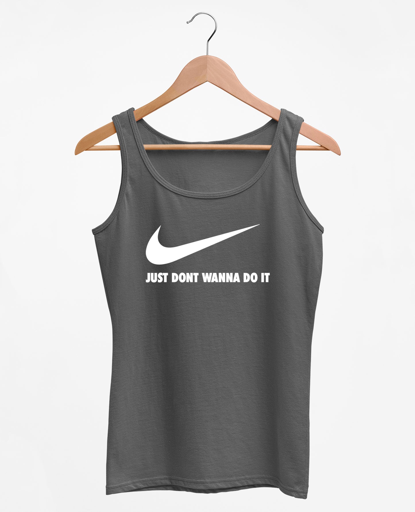 Dont Wanna Do It - Women's Tank Top