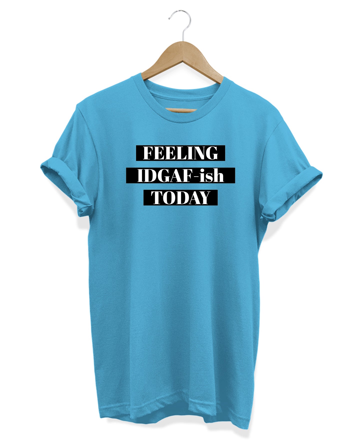 Feeling IDGAF - Women's Baggy T-shirt