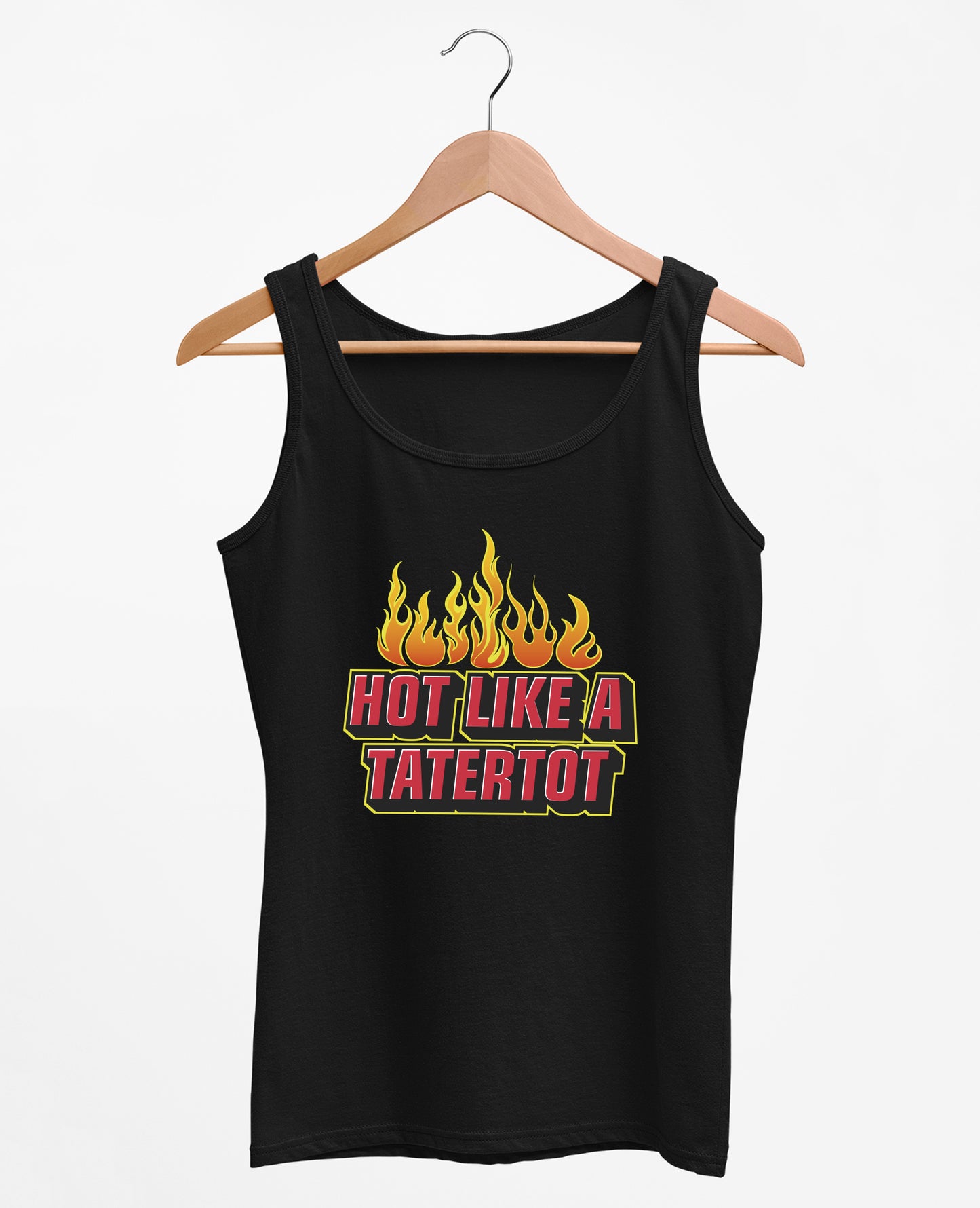 Hot Like A tatertot - Women's Tank Top