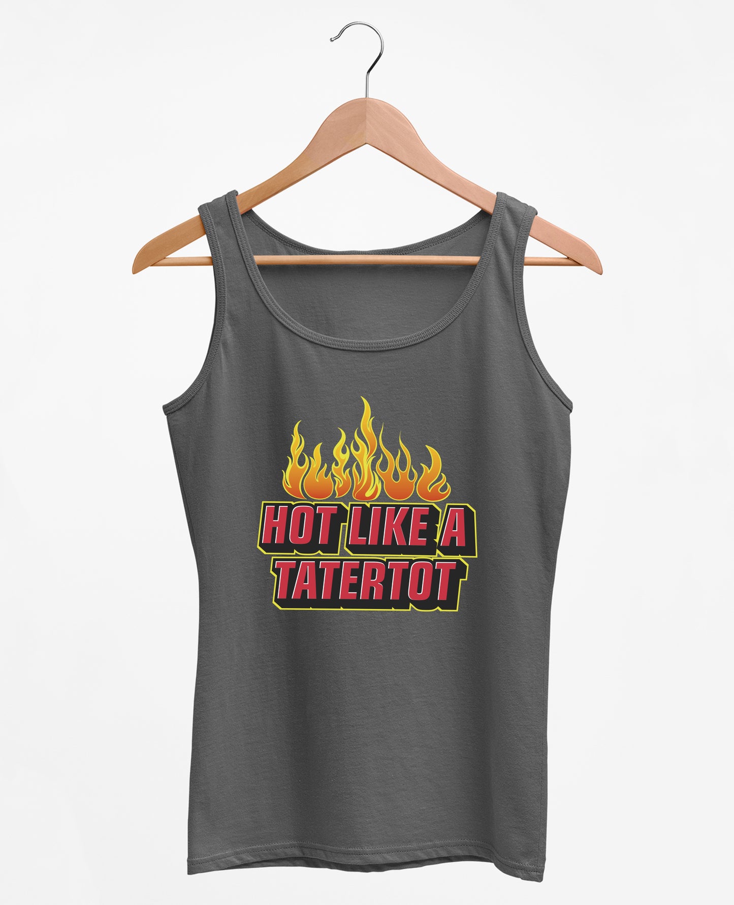 Hot Like A tatertot - Women's Tank Top