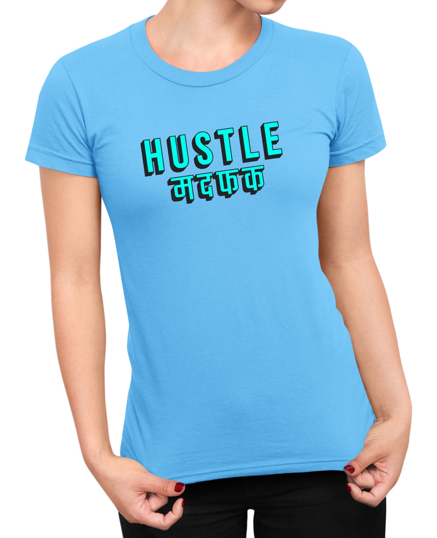 Hustle Madafaka - Women's T-shirt