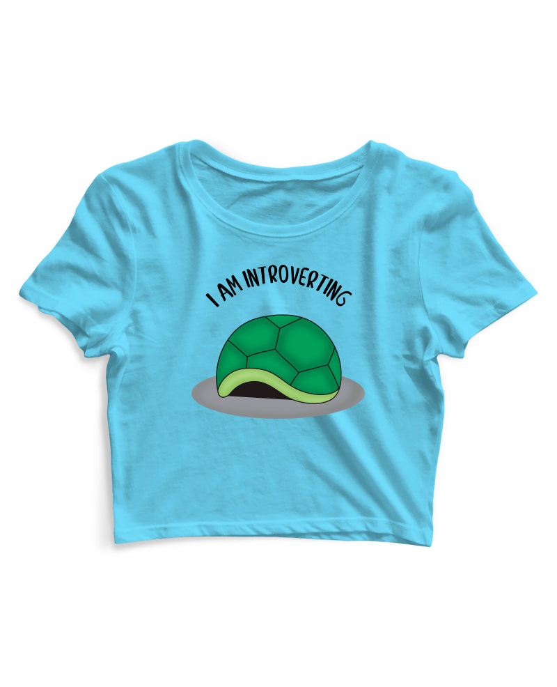 I Am Introverting - Women's Crop Top