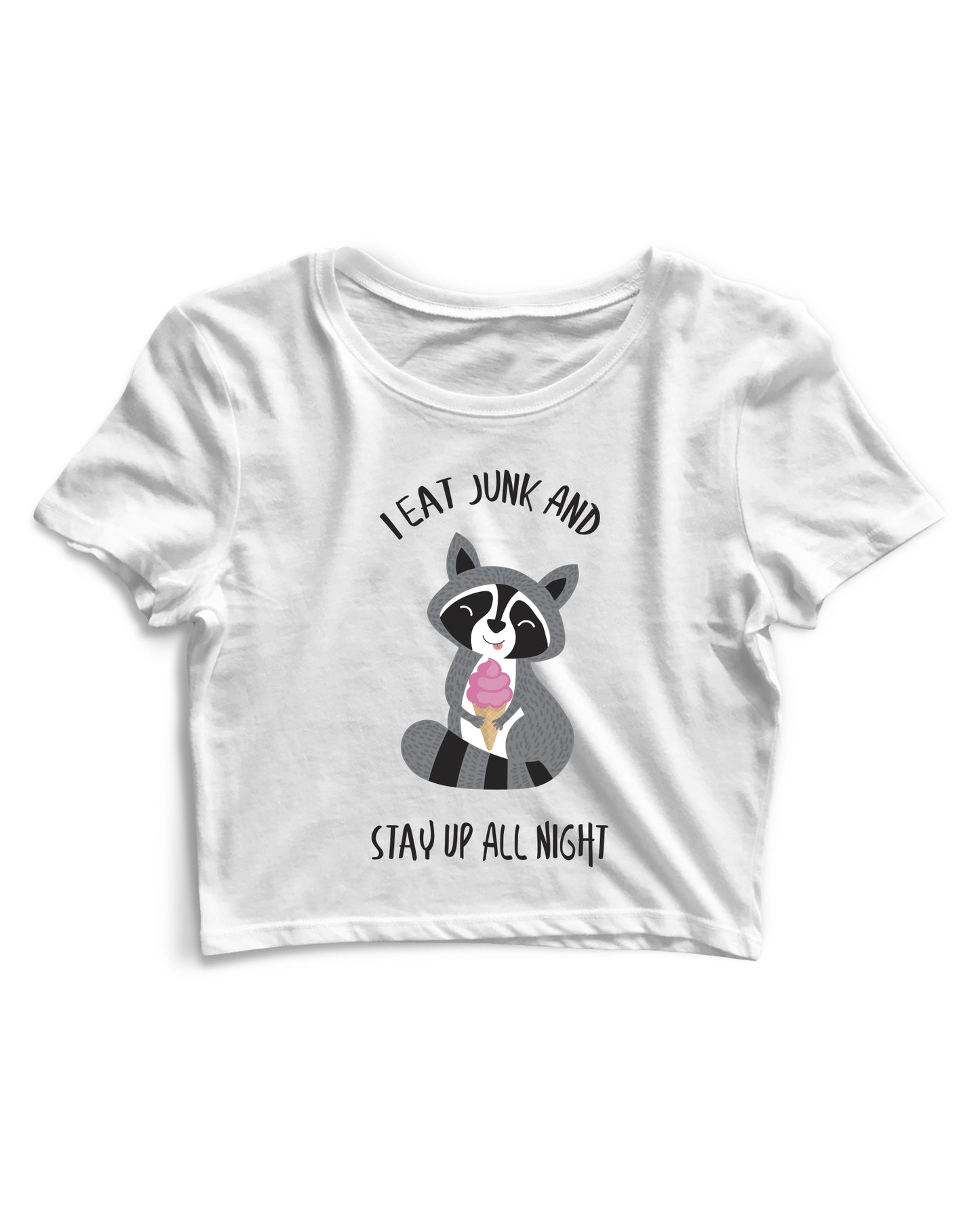 I Eat Junk - Women's Crop Top