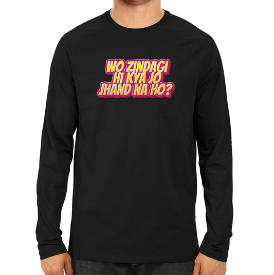 Jhand Zindagi - Men's Full Sleeve T-shirt