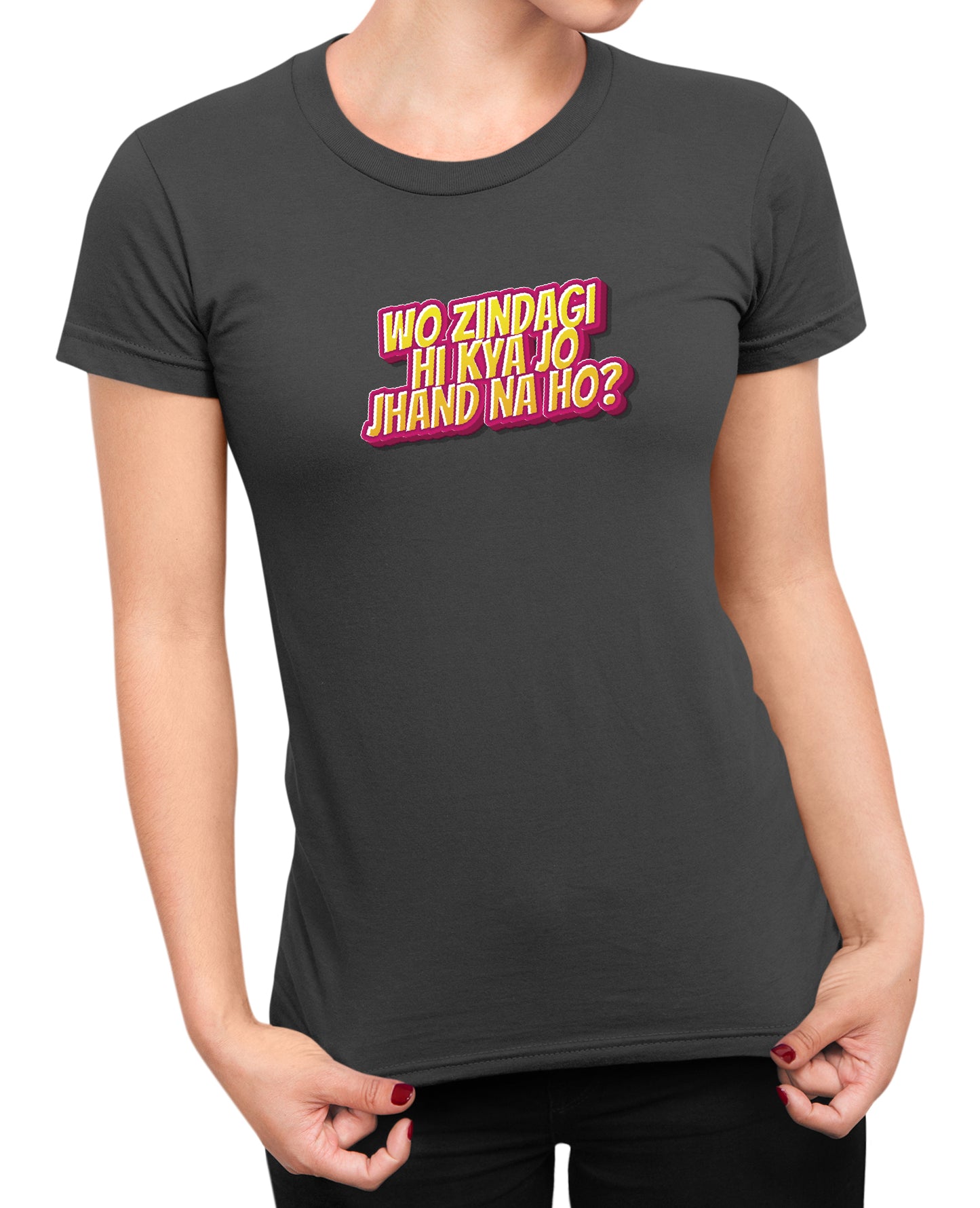 Jhand Zindagi - Women's T-shirt
