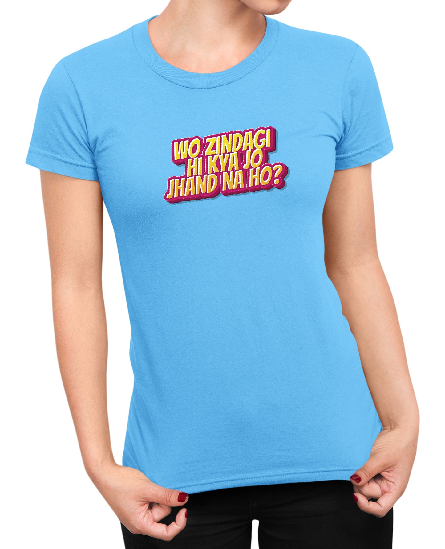 Jhand Zindagi - Women's T-shirt