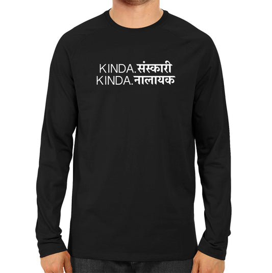 Kinda Nalayak - Men's Full Sleeve T-shirt