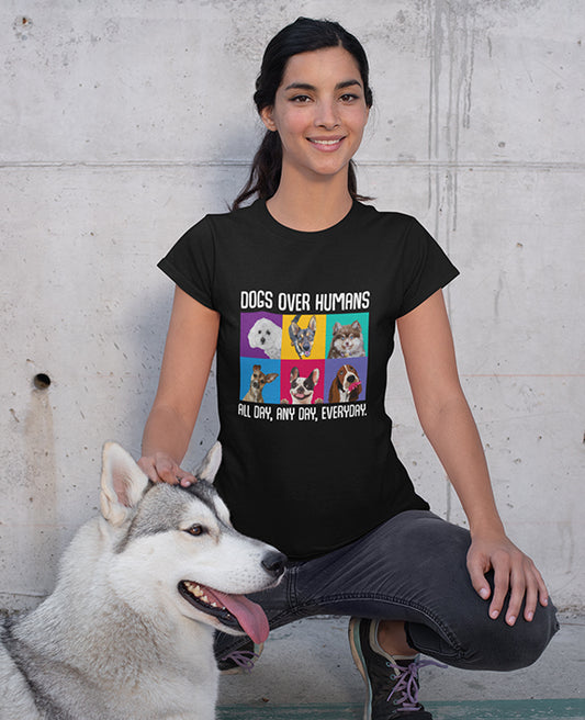 Dogs Over Humans - Women's T-shirt