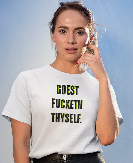 Goest Fucketh Thyself - Women's Baggy T-shirt