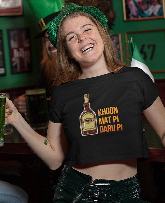 Khoon Mat Pi Daaru Pi - Women's Crop Top