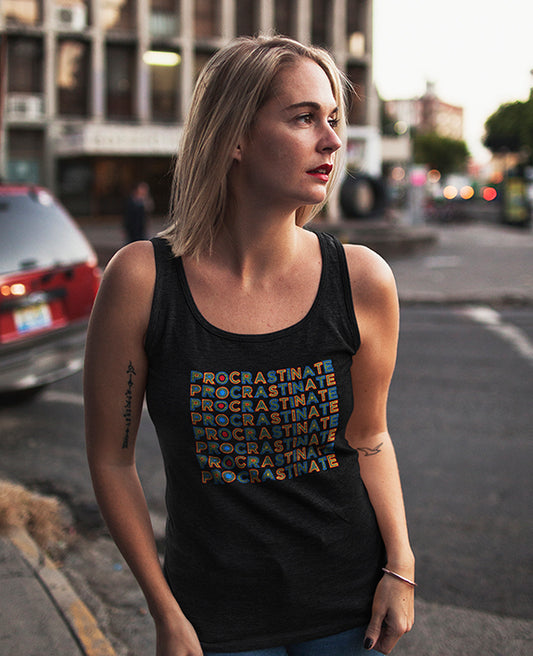 Procrastinate - Women's Tank Top