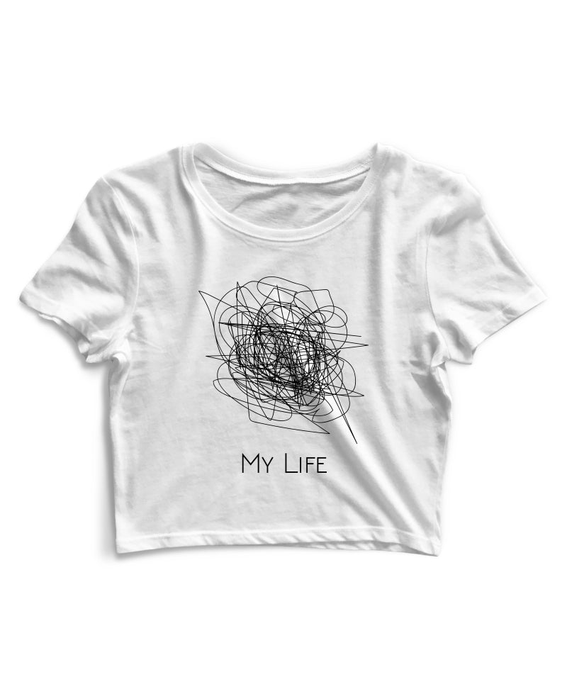 My Life - Women's Crop Top