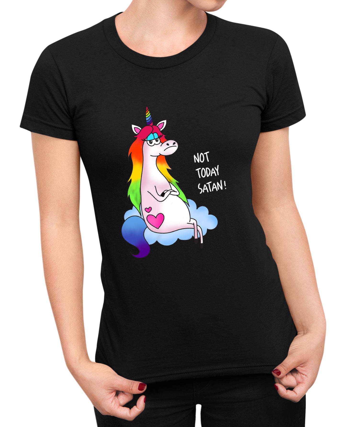Not Today Satan - Women's T-shirt