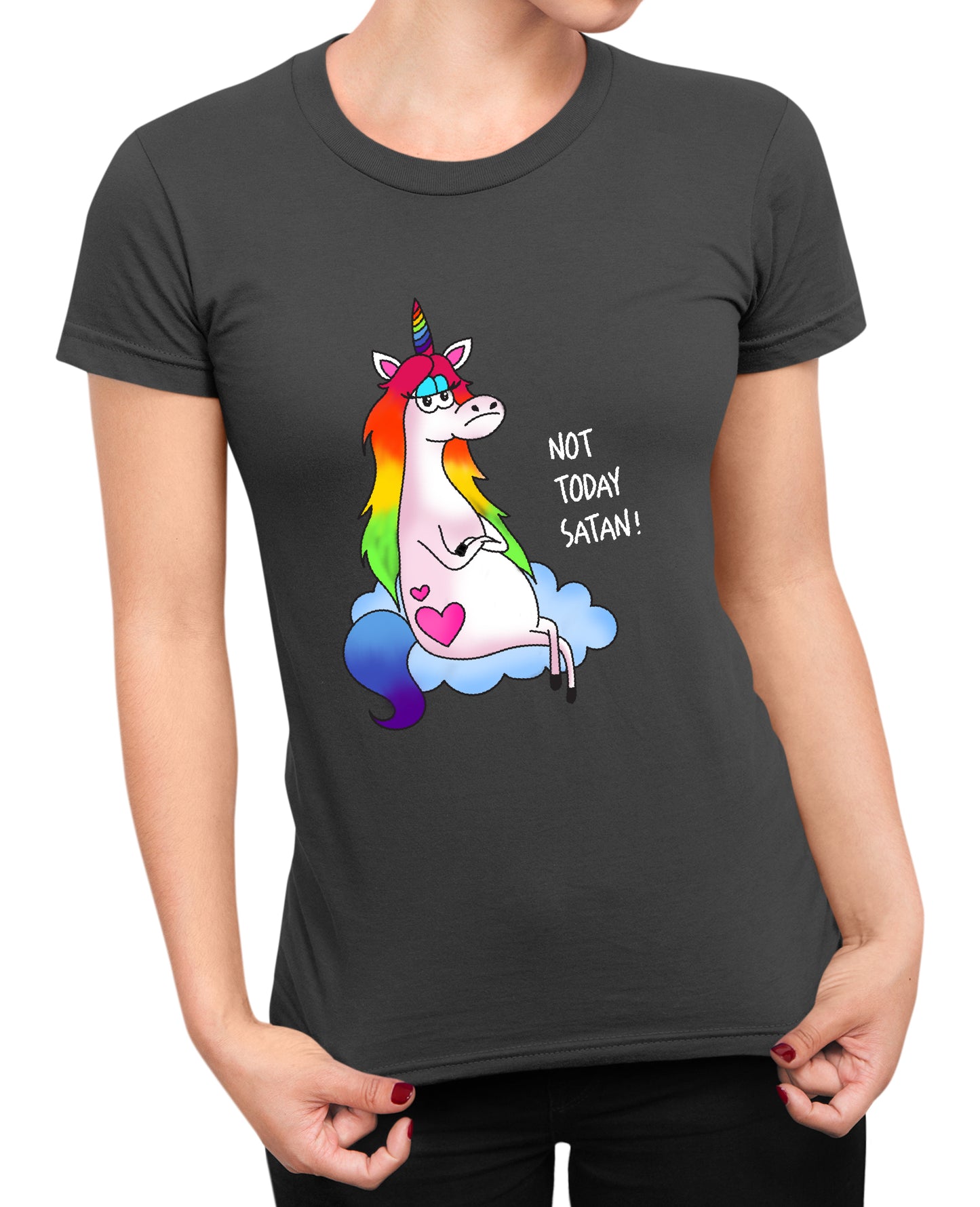 Not Today Satan - Women's T-shirt