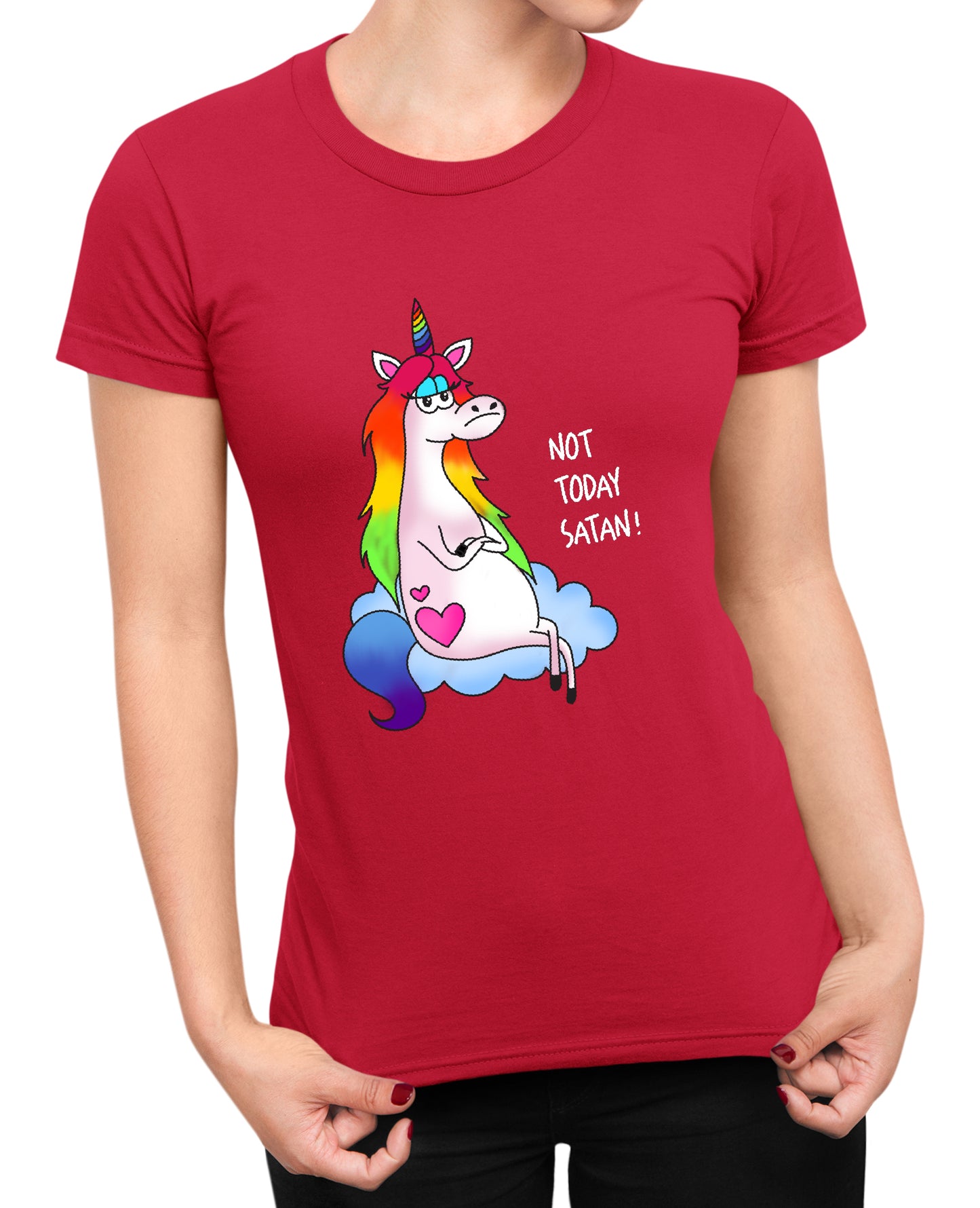 Not Today Satan - Women's T-shirt
