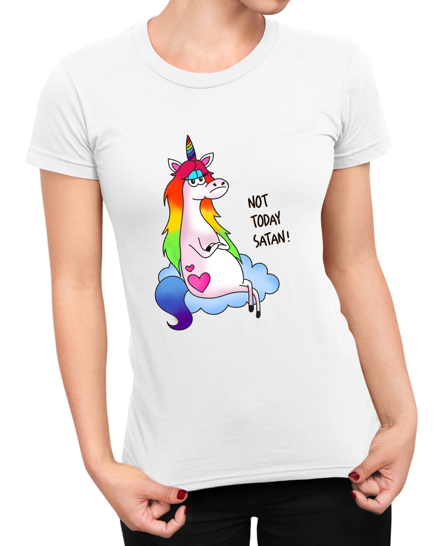Not Today Satan - Women's T-shirt