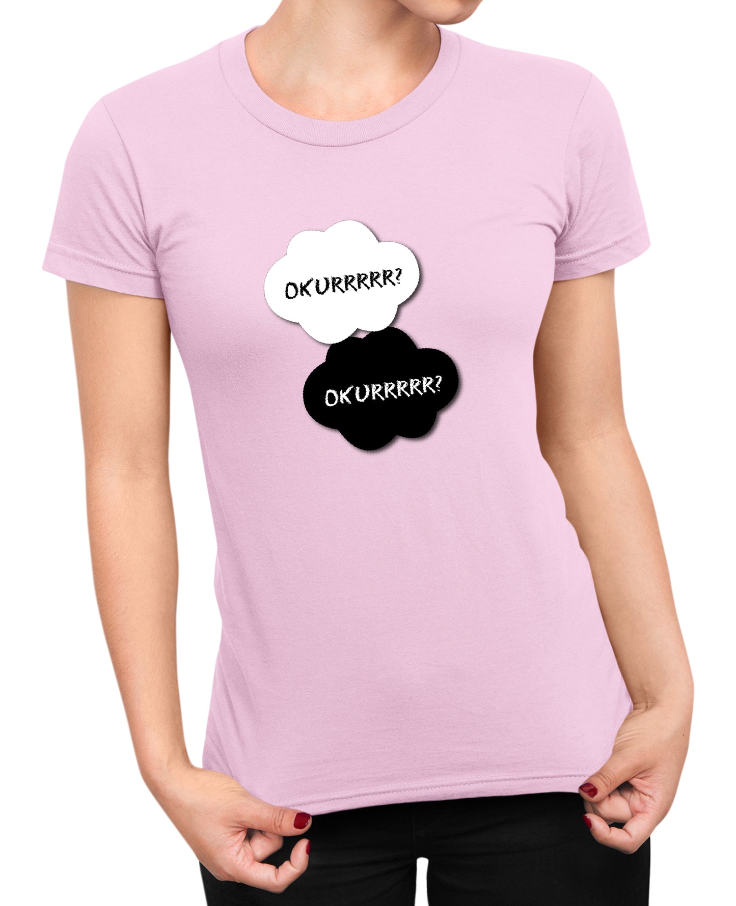 Okurrr - Women's T-shirt
