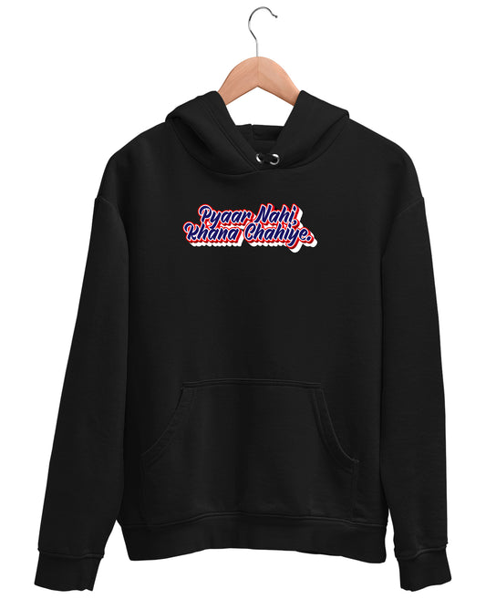 Pyaar Nahi Khana Chahiye - Hoodie