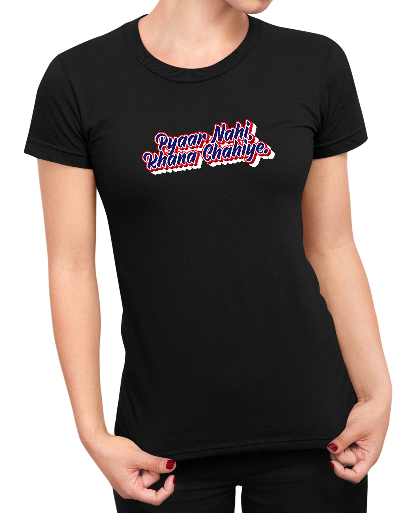Pyaar Nahi Khana Chahiye - Women's T-shirt