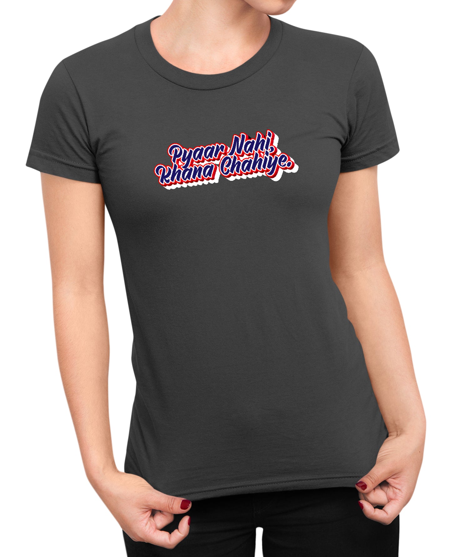 Pyaar Nahi Khana Chahiye - Women's T-shirt