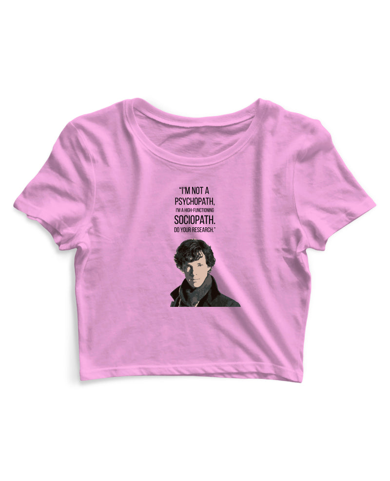 High Functioning Sociopath - Women's Crop Top